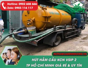 Hút Hầm Cầu KCN VSIP 2 Uy Tín, Nhanh Chóng, Giá Hợp Lý