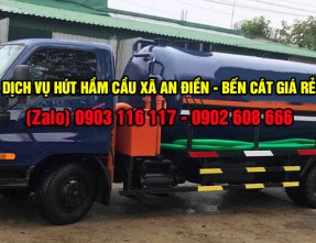 Dịch vụ hút hầm cầu xã An Điền - Bến Cát giá rẻ uy tín cam kết sạch sẽ