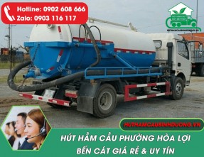 Dịch vụ hút hầm cầu Hòa Lợi - Bến Cát giá rẻ, chuyên nghiệp, sạch 100%