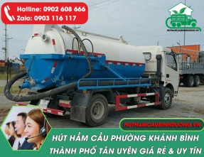 Hút hầm cầu phường Khánh Bình uy tín - chất lượng - giá rẻ - bảo hành lâu dài