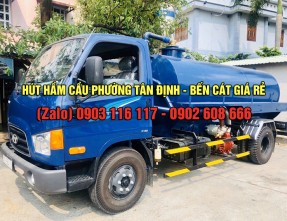 Hút hầm cầu Phường Tân Định - Bến Cát giá rẻ, đảm bảo sạch sẽ