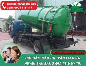 Hút hầm cầu Lai Uyên Bàu Bàng giá rẻ, không đục phá [SẠCH TRIỆT ĐỂ]