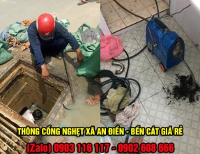Dịch vụ thông cống nghẹt xã An Điền - Bến Cát giá rẻ uy tín. Hotline 0902 608 666