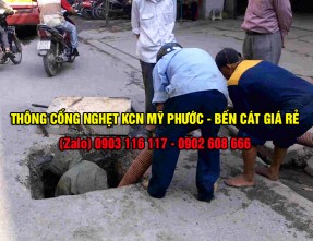 Dịch vụ thông tắc cống nghẹt giá rẻ chuyên nghiệp tại KCN Mỹ Phước - Bến Cát